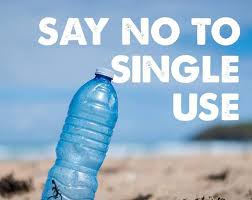 Say No to Single Use Plastic - Slogan