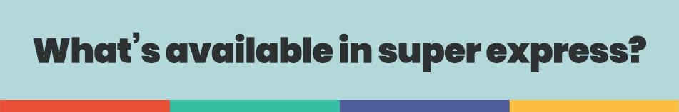 Odoo-Shallow-Header-What’s available in super express.png